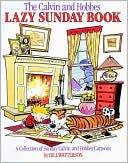 Book cover image of The Calvin and Hobbes Lazy Sunday Book: A Collection of Sunday Calvin and Hobbes Cartoons by Bill Watterson
