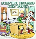 Book cover image of Scientific Progress Goes "Boink" by Bill Watterson