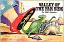 Book cover image of Valley of The Far Side ® by Gary Larson