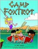 Bill Amend: Camp FoxTrot: A FoxTrot Treasury