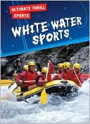 Deb Pinniger: White Water Sports