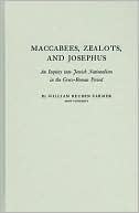 ABC-CLIO: Maccabees, Zealots, and Josephus: An Inquiry into Jewish Nationalism in the Greco-Roman Period