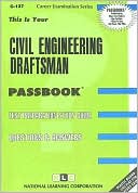 National Learning Corporation: Civil Engineering Draftsman: Test Preparation Study Guide, Questions and Answers