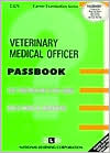 Jack Rudman: Veterinary Medical Officer