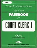 Book cover image of Court Clerk I by Jack Rudman
