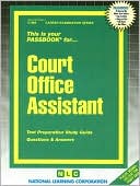 Jack Rudman: This is Your Court Office Assistant: Test Preparation Study Guide Questions and Answers