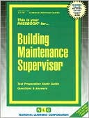 Book cover image of Building Maintenance Supervisor by National Learning Corporation