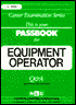Book cover image of Equipment Operator by Jack Rudman
