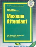 Book cover image of Museum Attendant by National Learning Corporation