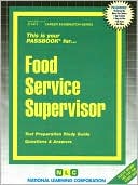 Book cover image of Food Service Supervisor by National Learning Corporation