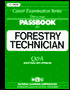Book cover image of Forestry Technician by Jack Rudman