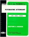 Book cover image of Psychiatric Attendant by Jack Rudman