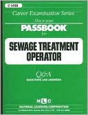 Book cover image of Sewage Treatment Operator by National Learning Corporation