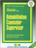 Jack Rudman: Rehabilitation Counselor Supervisor: Questions and Answers
