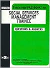 Book cover image of Social Services Management Trainee by Jack Rudman