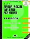 Book cover image of Senior Social Welfare Examiner by National Learning Corporation