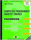 Book cover image of Computer Programmer Analyst Trainee by Jack Rudman