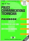 Book cover image of Police Communications Technician by Jack Rudman