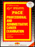 Book cover image of Professional and Administrative Career Examination (Pace) by Jack Rudman