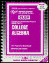 Book cover image of College Algebra by Jack Rudman