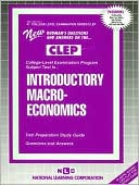 National Learning Corporation: Introductory Macro-Economics: Test Preparation Study Guide Questions and Answers