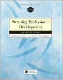 Kathleen Bailey: Pursuing Professional Development: The Self as Source