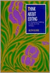 Allen Ascher: Think About Editing: A Grammar Editing Guide for ESL Writers