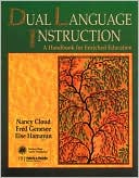 Book cover image of Dual Language Instruction: A Handbook for Enriched Education by Nancy Cloud