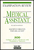 Book cover image of Medical Assistant: Examination Review by Laverne Dreizen