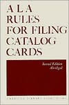 Book cover image of ALA Rules for Filing Catalog Cards by Pauline A. Seely