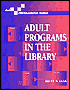 Brett W. Lear: Adult Programs In The Library
