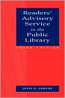 Joyce G. Saricks: Readers' Advisory Service In The Public Library