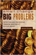 Herb Snyder: Small Change, Big Problems