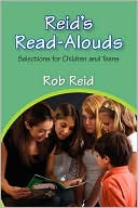 Book cover image of Reid's Read-Alouds by Rob Reid