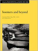 Pauline M. Rothstein: Boomers and Beyond: Reconsidering the Role of Libraries