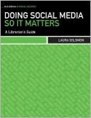 Laura Solomon: Doing Social Media So It Matters, Special Report