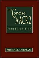 Book cover image of The Concise Aacr2 by Michael Gorman
