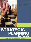 Book cover image of Strategic Planning for Results by Sandra S. Nelson