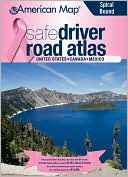 American Map Corporation: Safe Driver Road Atlas