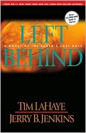 Book cover image of Left Behind: A Novel of the Earth's Last Days (Left Behind Series #1) by Tim LaHaye