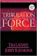 Tim LaHaye: Tribulation Force: The Continuing Drama of Those Left Behind (Left Behind Series #2)