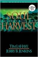 Book cover image of Soul Harvest: The World Takes Sides (Left Behind Series #4) by Tim LaHaye