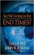 Book cover image of Are We Living in the End Times? by Tim LaHaye