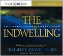 Tim LaHaye: The Indwelling: The Beast Takes Possession (Left Behind Series #7)