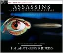 Tim LaHaye: Assassins: An Experience in Sound and Drama (Left Behind Radio Series #6)