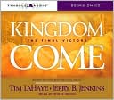 Tim LaHaye: Kingdom Come: The Final Victory (Left Behind Series #13)