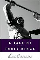 Gene Edwards: A Tale of Three Kings: A Study of Brokenness