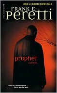 Book cover image of Prophet by Frank E. Peretti