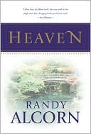 Randy Alcorn: Heaven