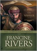 Book cover image of The Warrior: Caleb (Sons of Encouragement Series #2) by Francine Rivers